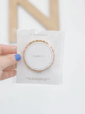 Happy Little Moments 'Family' Bracelet