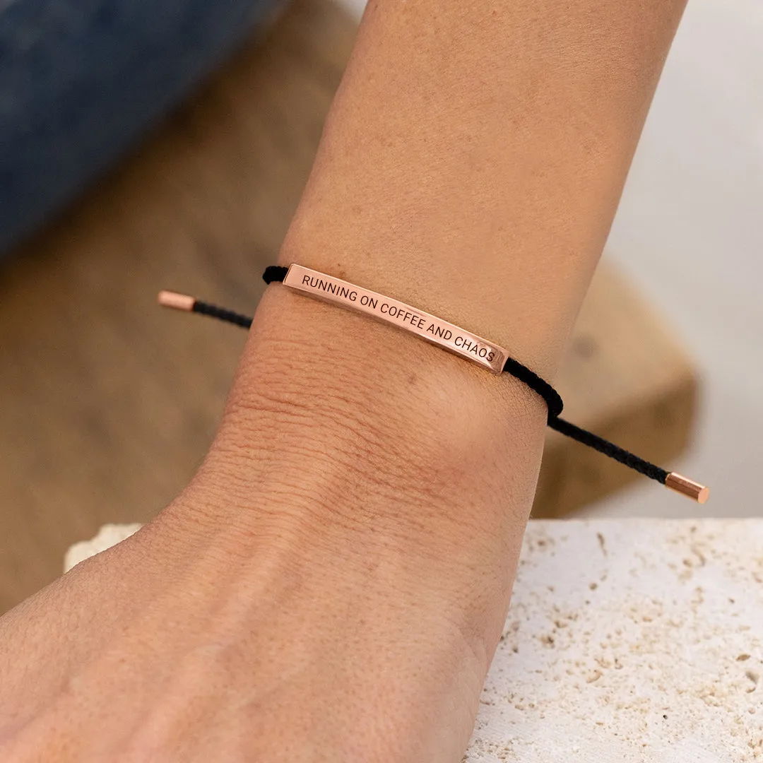 Running on Coffee and Chaos Inspire Bracelet